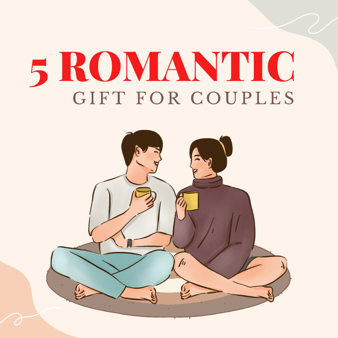 5 Romantic gift for couples