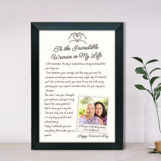 To the Incredible Woman in My Life – Personalized Women’s Day Frame-Giftii